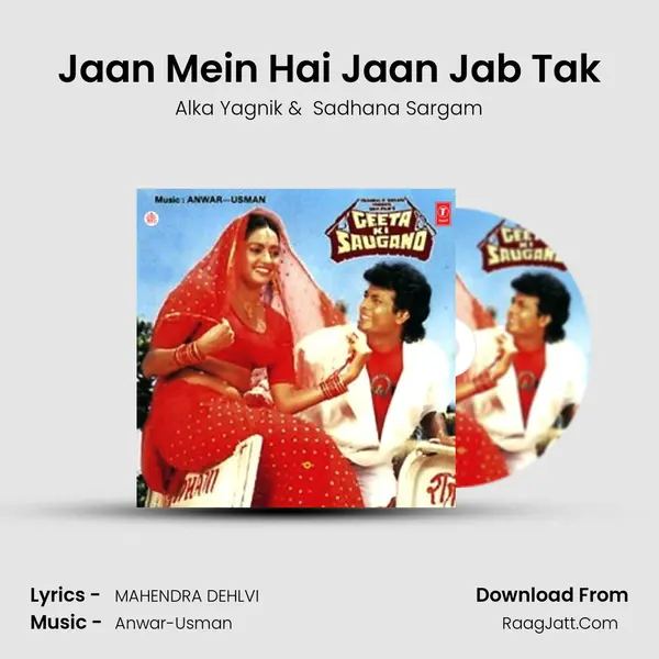 Jaan Mein Hai Jaan Jab Tak MP3 Song by Alka Yagnik Cover