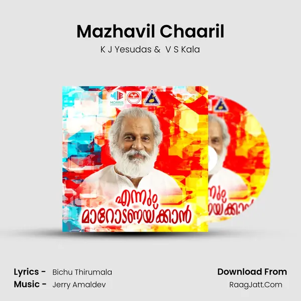Mazhavil Chaaril MP3 Song by K J Yesudas Cover