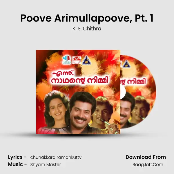 Poove Arimullapoove, Pt. 1 MP3 Song by K. S. Chithra Cover
