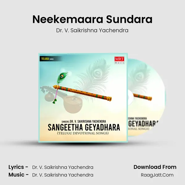 Neekemaara Sundara MP3 Song by Dr. V. Saikrishna Yachendra Cover