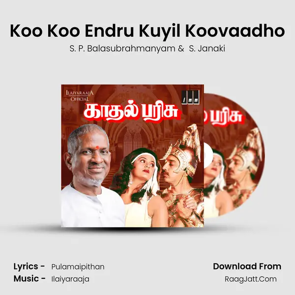 Koo Koo Endru Kuyil Koovaadho MP3 Song by S. P. Balasubrahmanyam Cover