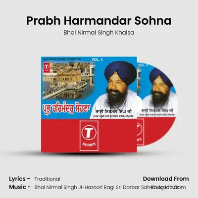 Prabh Harmandar Sohna MP3 Song by Bhai Nirmal Singh Khalsa Cover