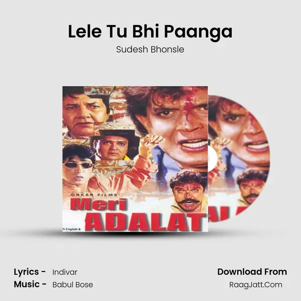 Lele Tu Bhi Paanga MP3 Song by Sudesh Bhonsle Cover