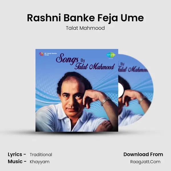Rashni Banke Feja Ume MP3 Song by Talat Mahmood Cover