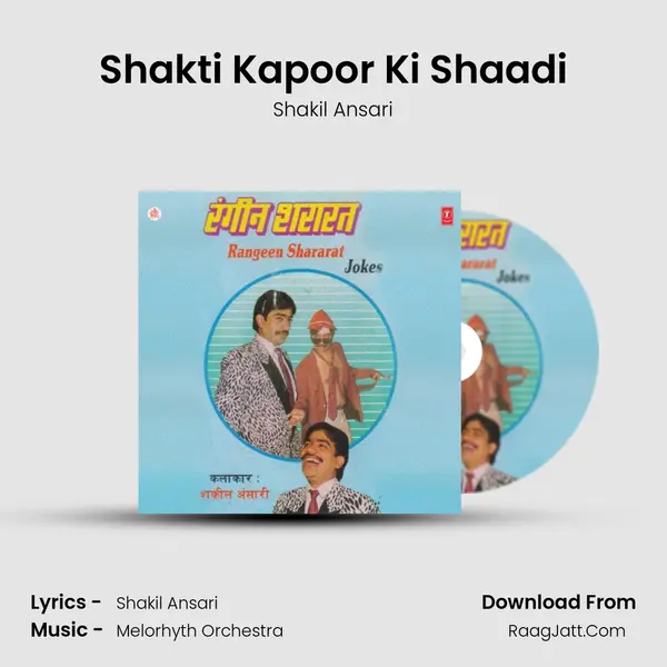 Shakti Kapoor Ki Shaadi mp3 song