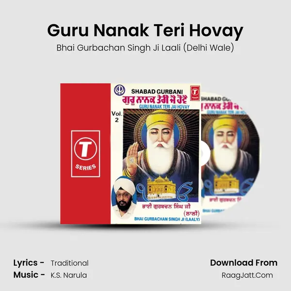 Guru Nanak Teri Hovay MP3 Song by Bhai Gurbachan Singh Ji Laali (Delhi Wale) Cover
