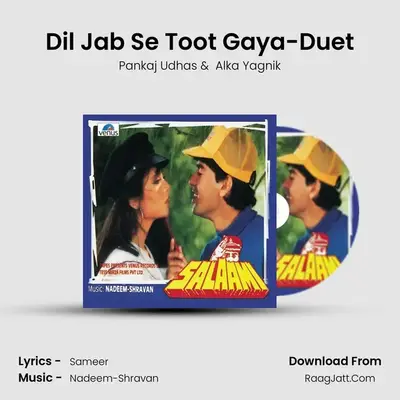 Dil Jab Se Toot Gaya-Duet MP3 Song by Pankaj Udhas Cover
