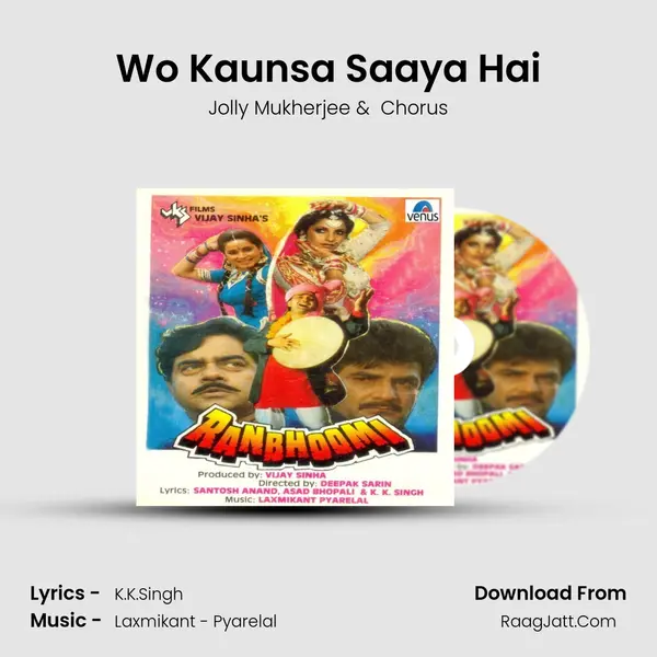 Wo Kaunsa Saaya Hai mp3 song