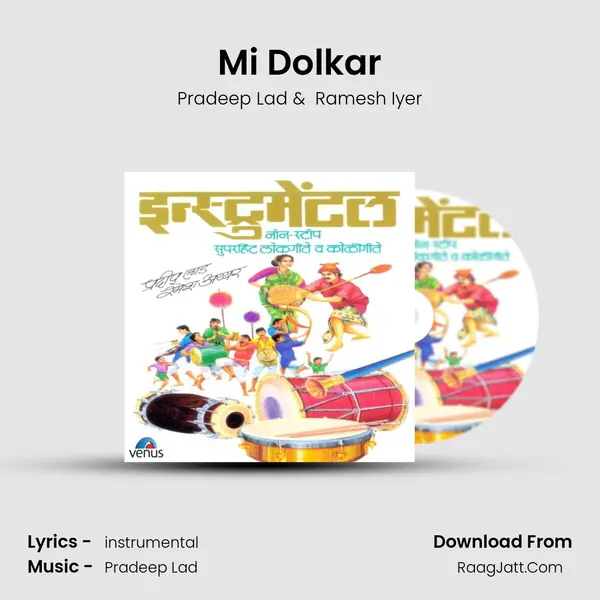 Mi Dolkar MP3 Song by Pradeep Lad Cover