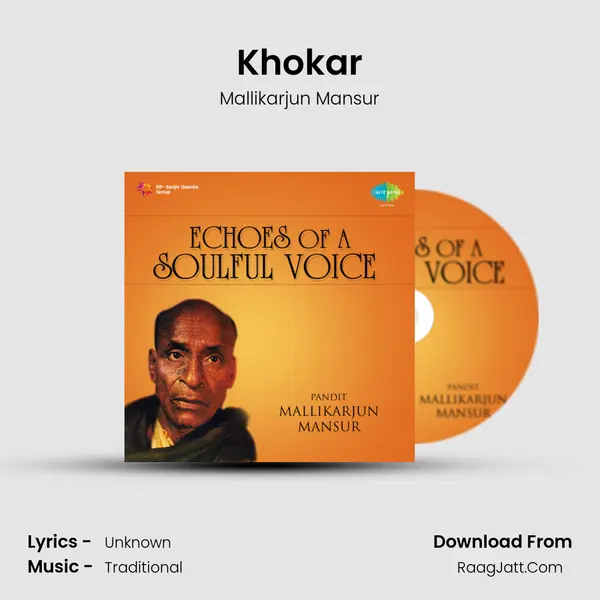 Khokar MP3 Song by Mallikarjun Mansur Cover