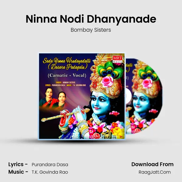 Ninna Nodi Dhanyanade MP3 Song by Bombay Sisters Cover