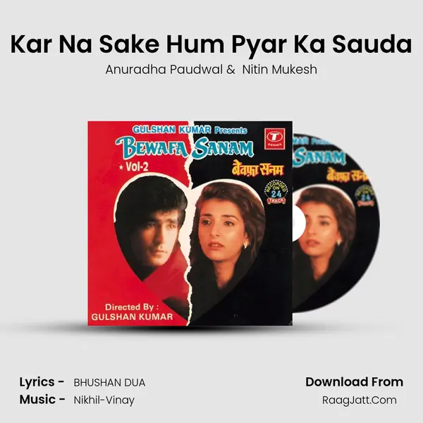 Kar Na Sake Hum Pyar Ka Sauda MP3 Song by Anuradha Paudwal Cover