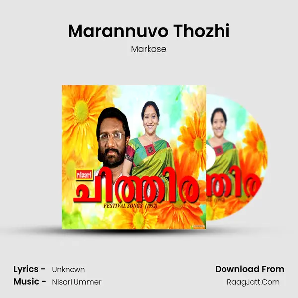 Marannuvo Thozhi MP3 Song by Markose Cover