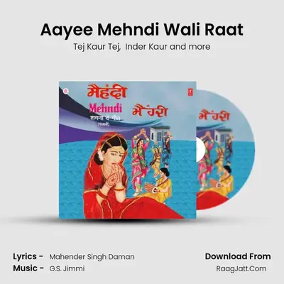 Aayee Mehndi Wali Raat MP3 Song by Tej Kaur Tej Cover
