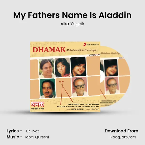 My Father's Name Is Aladdin MP3 Song by Alka Yagnik Cover