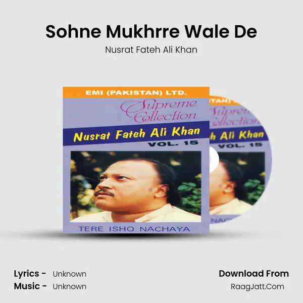 Sohne Mukhrre Wale De MP3 Song by Nusrat Fateh Ali Khan Cover