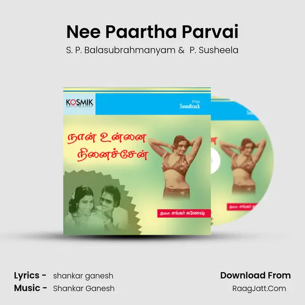 Nee Paartha Parvai MP3 Song by S. P. Balasubrahmanyam Cover