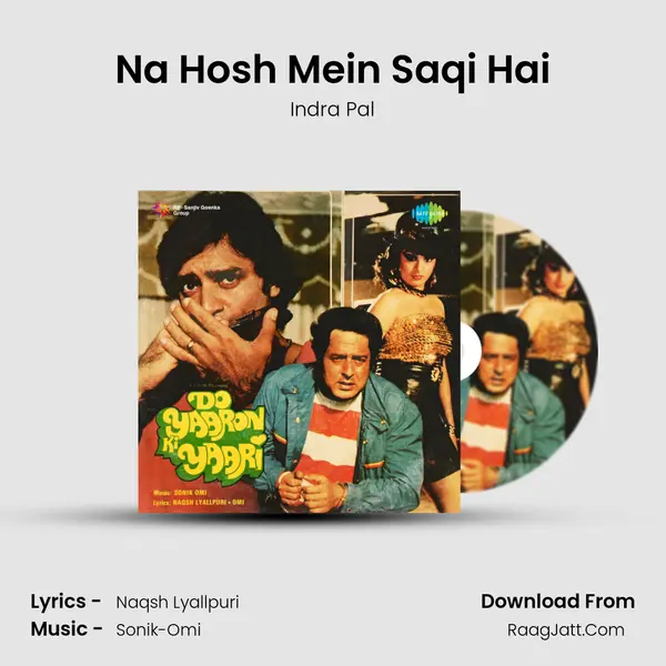 Na Hosh Mein Saqi Hai MP3 Song by Indra Pal Cover