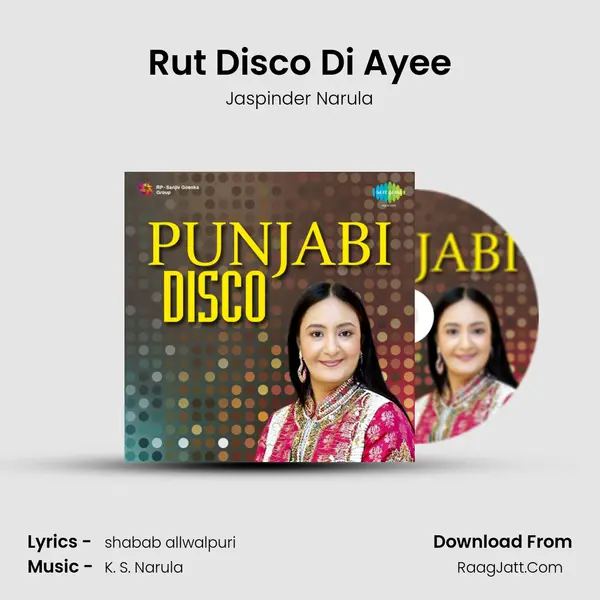 Rut Disco Di Ayee MP3 Song by Jaspinder Narula Cover
