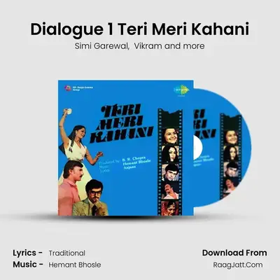 Dialogue 1 Teri Meri Kahani MP3 Song by Simi Garewal Cover