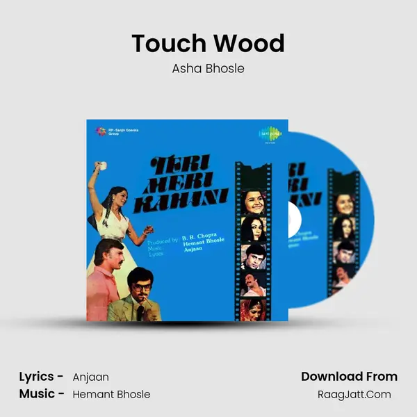 Touch Wood MP3 Song by Asha Bhosle Cover