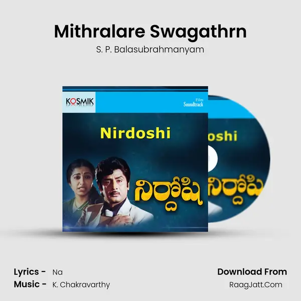 Mithralare Swagathrn MP3 Song by S. P. Balasubrahmanyam Cover