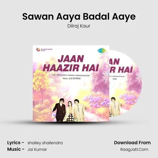 Sawan Aaya Badal Aaye mp3 song