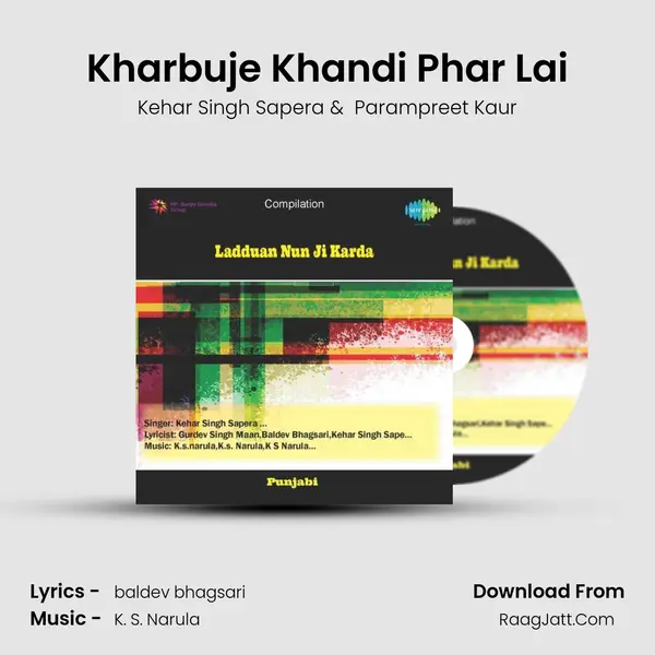 Kharbuje Khandi Phar Lai mp3 song