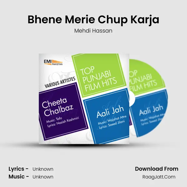 Bhene Merie Chup Karja MP3 Song by Mehdi Hassan Cover