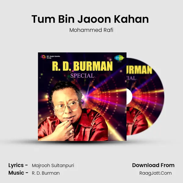 Tum Bin Jaoon Kahan (Part 1) MP3 Song by Mohammed Rafi Cover
