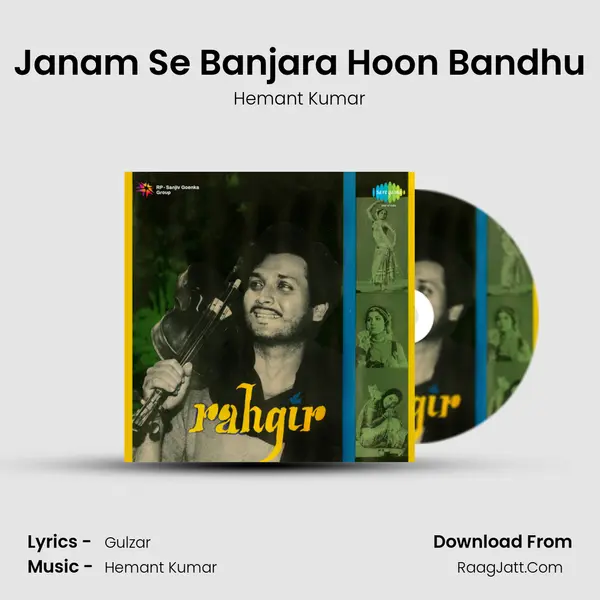 Janam Se Banjara Hoon Bandhu MP3 Song by Hemant Kumar Cover