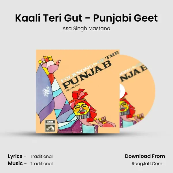 Kaali Teri Gut - Punjabi Geet MP3 Song by Asa Singh Mastana Cover