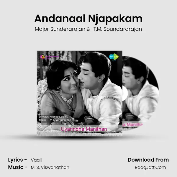 Andanaal Njapakam MP3 Song by Major Sunderarajan Cover