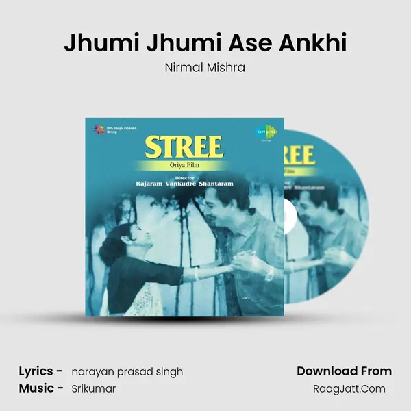 Jhumi Jhumi Ase Ankhi MP3 Song by Nirmal Mishra Cover