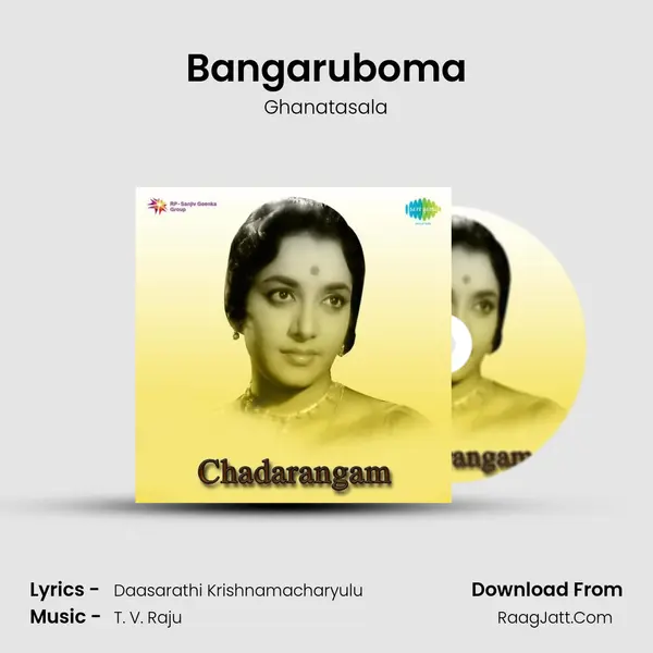 Bangaruboma MP3 Song by Ghanatasala Cover