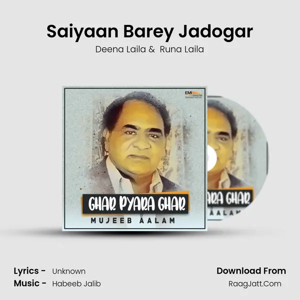 Saiyaan Barey Jadogar MP3 Song by Deena Laila Cover