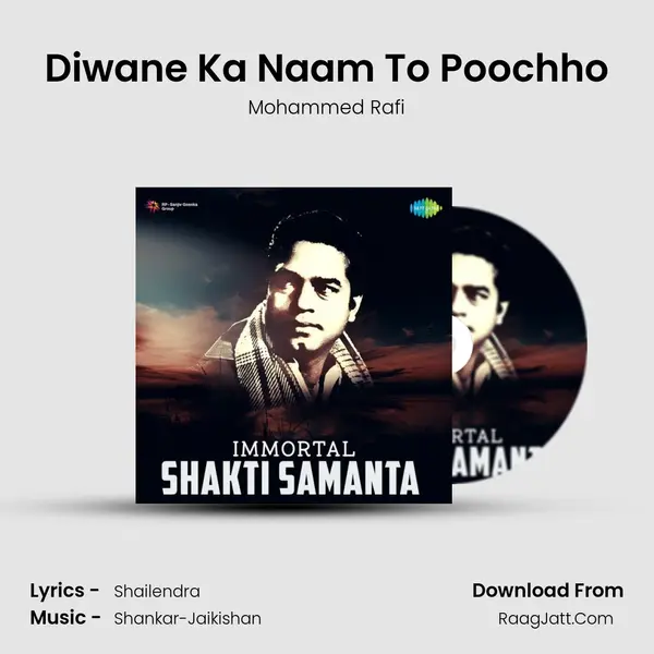 Diwane Ka Naam To Poochho MP3 Song by Mohammed Rafi Cover