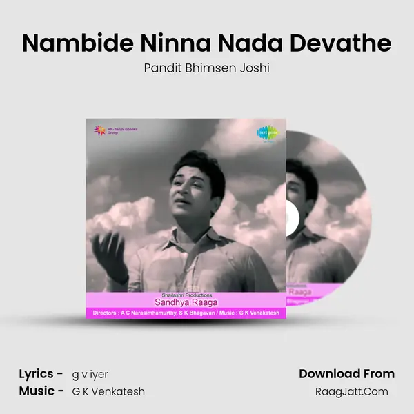 Nambide Ninna Nada Devathe MP3 Song by Pandit Bhimsen Joshi Cover
