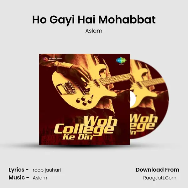 Ho Gayi Hai Mohabbat MP3 Song by Aslam Cover