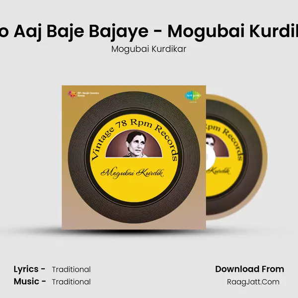 Aao Aaj Baje Bajaye - Mogubai Kurdikar MP3 Song by Mogubai Kurdikar Cover