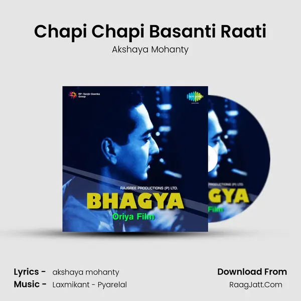 Chapi Chapi Basanti Raati MP3 Song by Akshaya Mohanty Cover