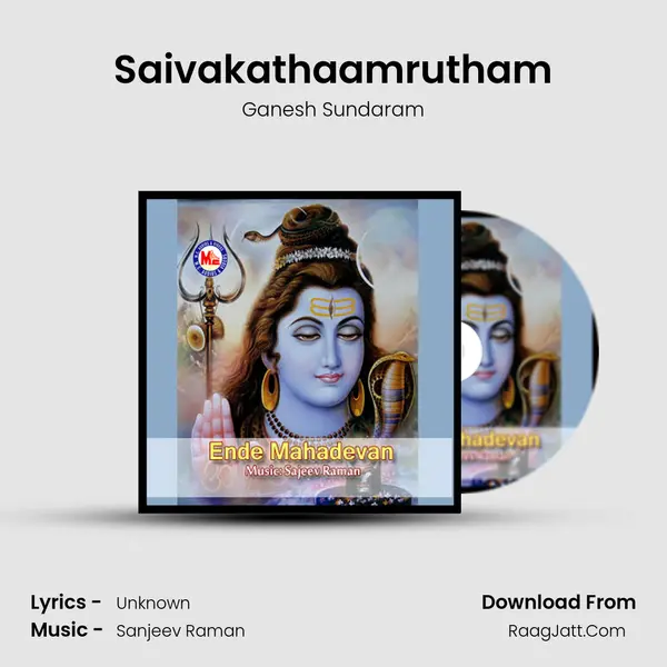 Saivakathaamrutham MP3 Song by Ganesh Sundaram Cover
