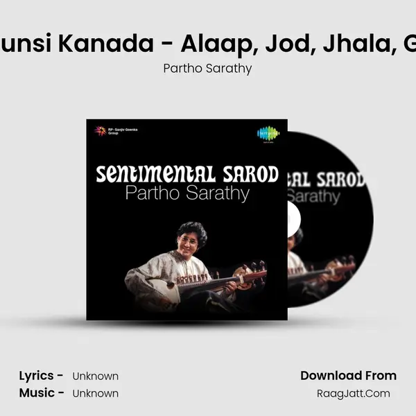 Kaunsi Kanada - Alaap, Jod, Jhala, Gat MP3 Song by Partho Sarathy Cover