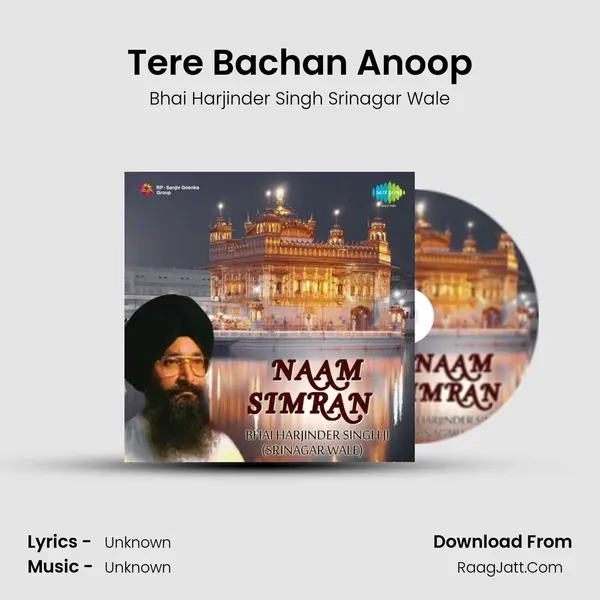 Tere Bachan Anoop MP3 Song by Bhai Harjinder Singh Srinagar Wale Cover