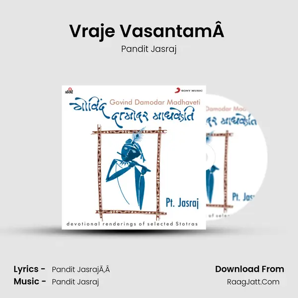 Vraje VasantamÂ  MP3 Song by Pandit Jasraj Cover