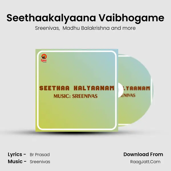 Seethaakalyaana Vaibhogame MP3 Song by Sreenivas Cover