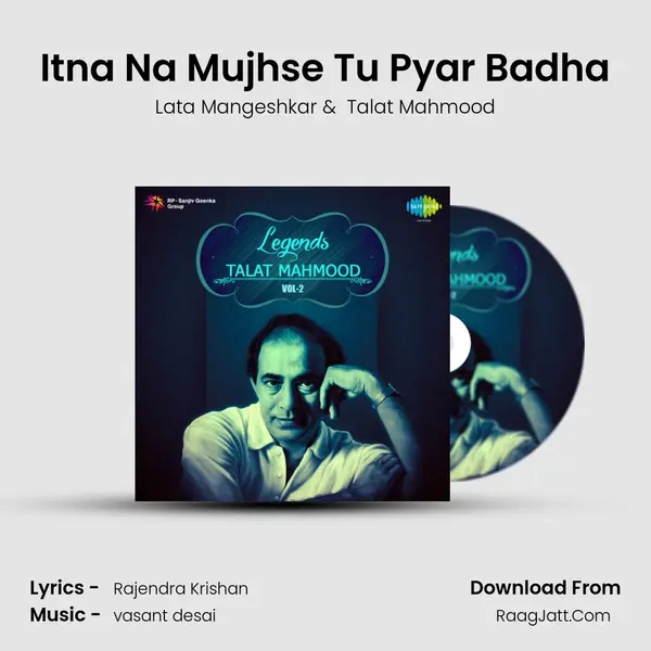 Itna Na Mujhse Tu Pyar Badha MP3 Song by Lata Mangeshkar Cover