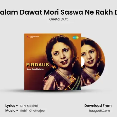 Kalam Dawat Mori Saswa Ne Rakh Di MP3 Song by Geeta Dutt Cover
