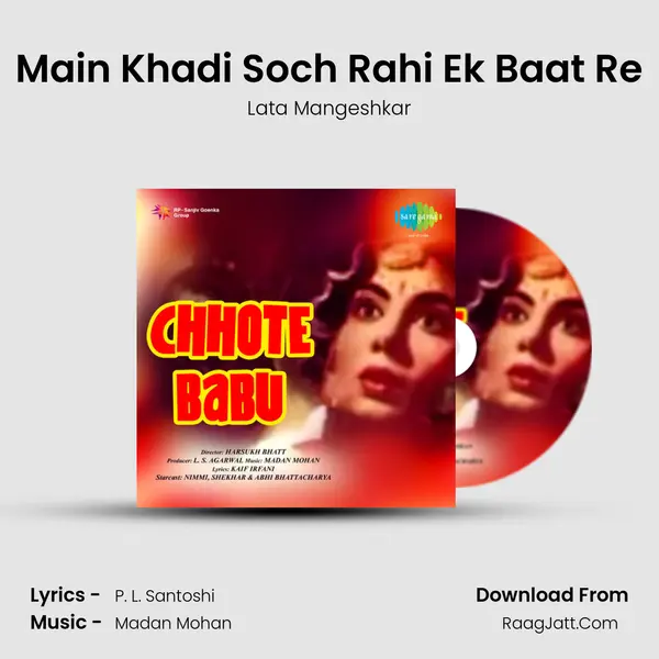 Main Khadi Soch Rahi Ek Baat Re MP3 Song by Lata Mangeshkar Cover