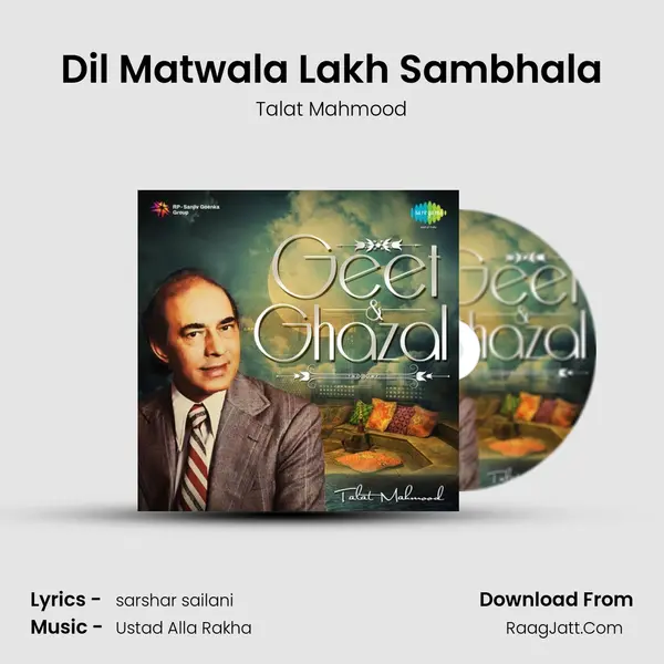 Dil Matwala Lakh Sambhala MP3 Song by Talat Mahmood Cover